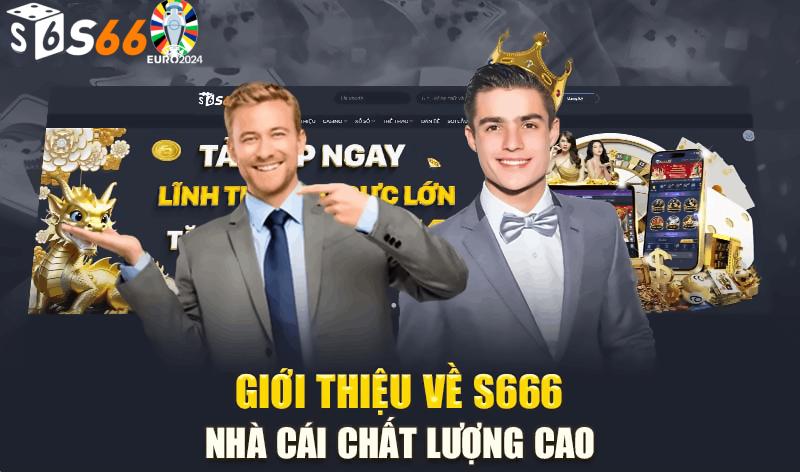 S666 – Game bài đổi thưởng uy trên nhà cái S66