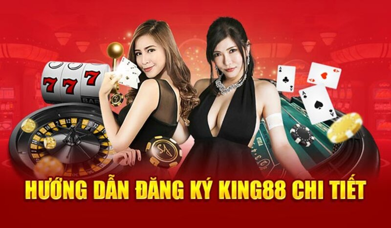 Hướng dẫn đăng ký tài khoản KING88 nhanh chóng cho tân thủ