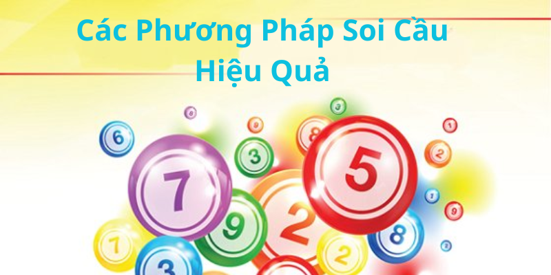 Các Phương Pháp Soi Cầu Hiệu Quả